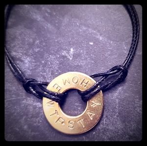 SOLD - hand Stamped Bracelet "WTF STAY HOME"